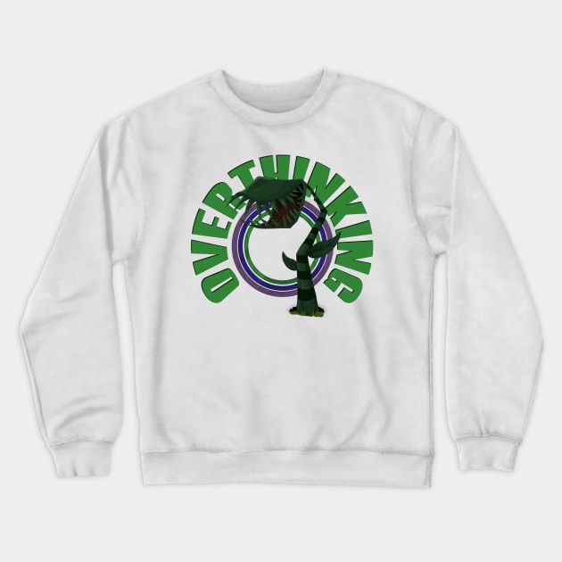 Overthinking Crewneck Sweatshirt by Youf1en